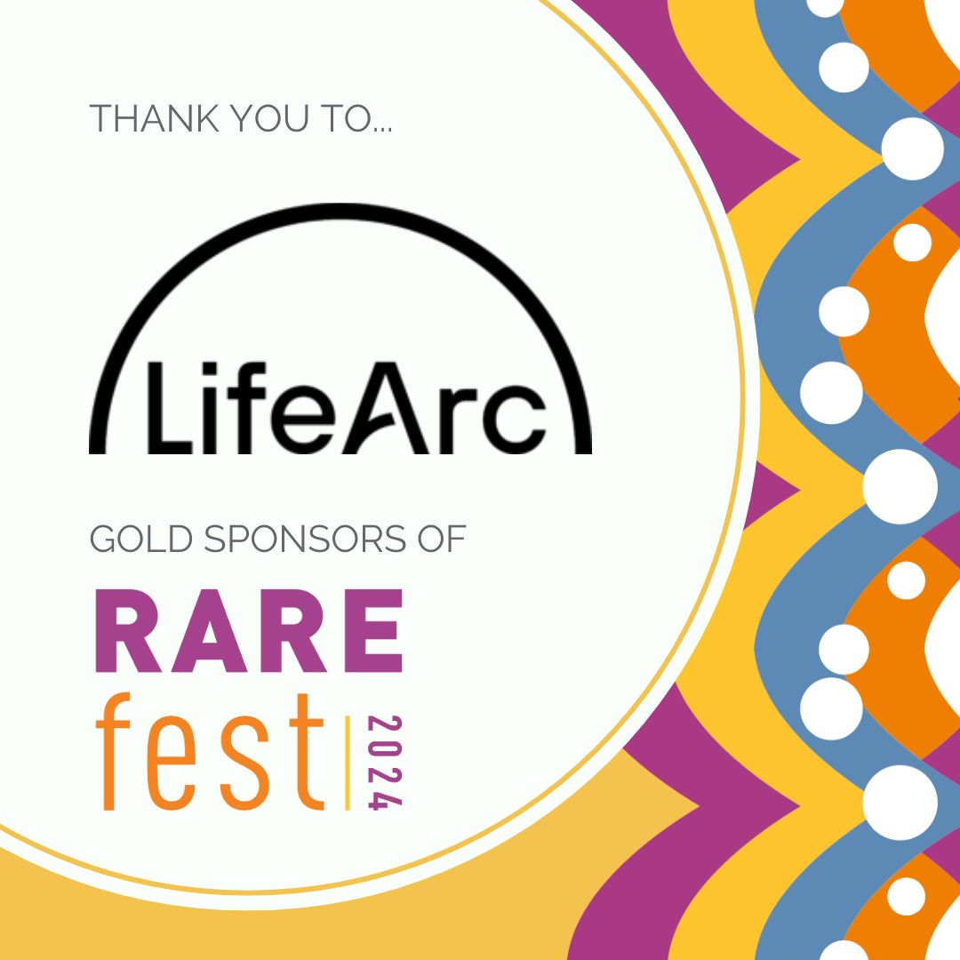 Graphic with text reading "LifeArc gold sponsors of RAREfest2024"